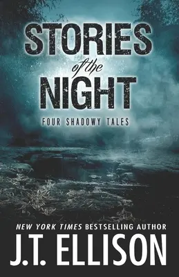 Histoires de la nuit : Quatre histoires d'ombre - Stories of the Night: Four Shadowy Tales