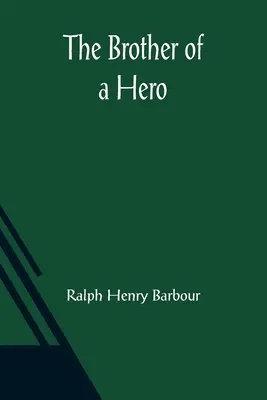 Le frère d'un héros - The Brother of a Hero