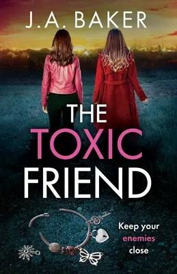 L'ami toxique - The Toxic Friend