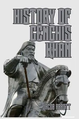 Histoire de Gengis Khan - History of Genghis Khan