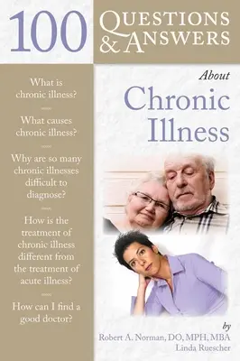 100 questions et réponses sur les maladies chroniques - 100 Q&as about Chronic Illness