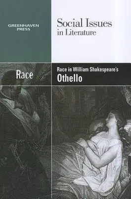 La race dans Othello de William Shakespeare - Race in William Shakespeare's Othello