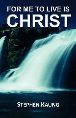 Pour moi, vivre c'est Christ - For Me to Live is Christ