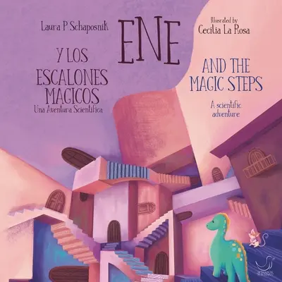 Ene et les marches magiques : Une aventure scientifique - Ene And The Magic Steps: A Scientific Adventure