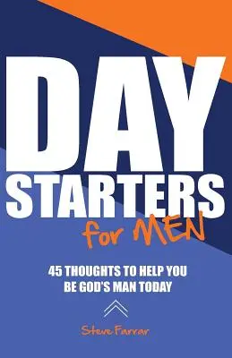 Démarrage d'une journée pour les hommes - Day Starters for Men