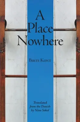Une place nulle part - A Place Nowhere