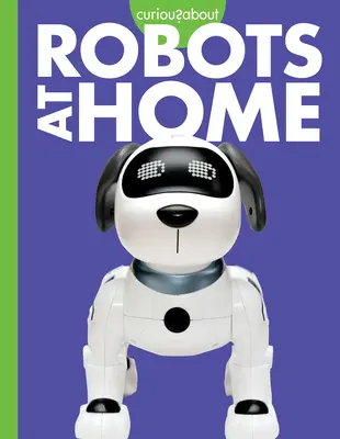 Curieux des robots à la maison - Curious about Robots at Home