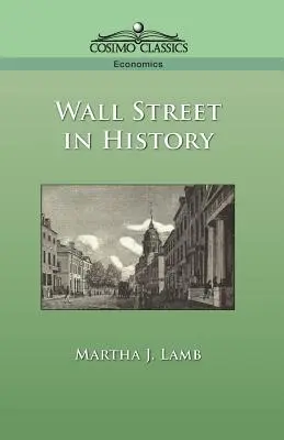 Wall Street dans l'histoire - Wall Street in History