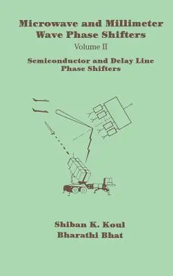 Déphaseurs à semi-conducteurs et à lignes à retard - Semiconductor and Delay Line Phase Shifters