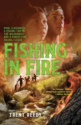 La pêche au feu - Fishing in Fire