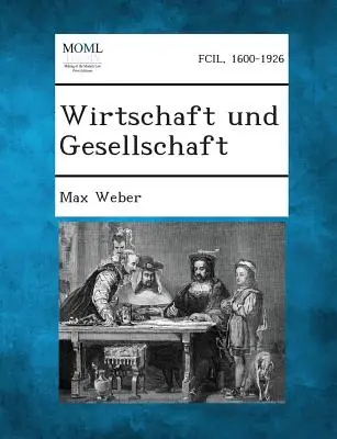 Wirtschaft Und Gesellschaft