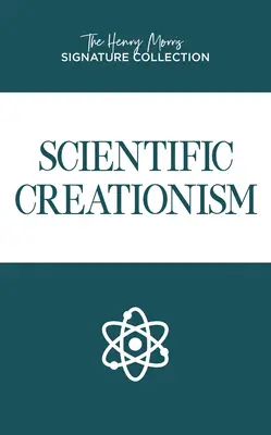 Le créationnisme scientifique - Scientific Creationism