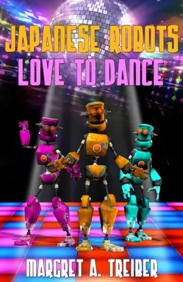 Les robots japonais aiment danser - Japanese Robots Love To Dance