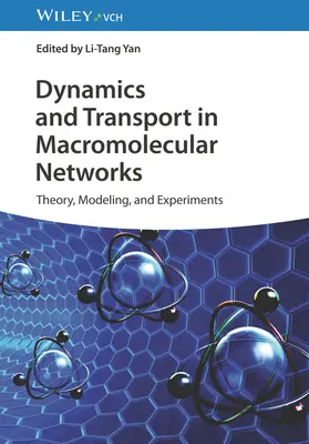 Dynamique et transport dans les réseaux macromoléculaires : Théorie, modélisation et expériences - Dynamics and Transport in Macromolecular Networks: Theory, Modelling, and Experiments