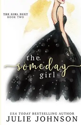 La fille du lendemain - The Someday Girl