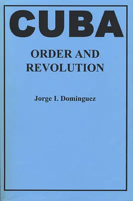 Cuba - Ordre et révolution - Cuba-Order and Revolution
