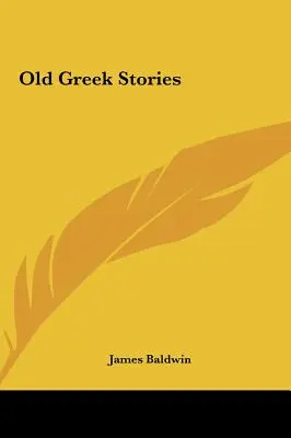 Histoires grecques anciennes - Old Greek Stories