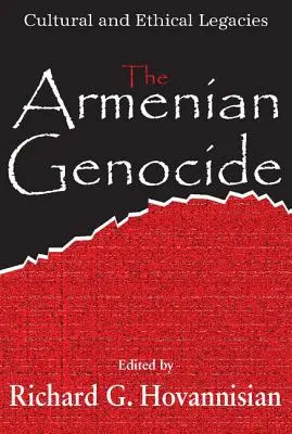 Le génocide arménien : Radicalisation en temps de guerre ou continuum prémédité ? - The Armenian Genocide: Wartime Radicalization or Premeditated Continuum