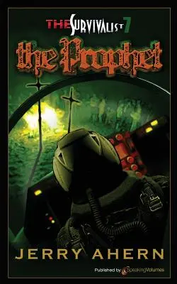 Le Prophète : Le Survivaliste - The Prophet: The Survivalist