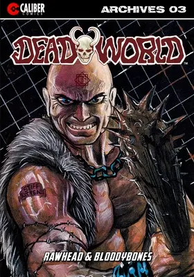 Archives du monde des morts : Livre trois - Deadworld Archives: Book Three