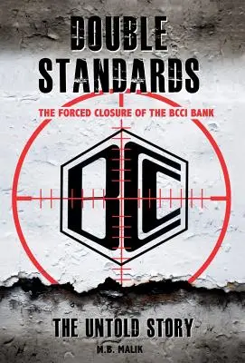 Deux poids, deux mesures - Double Standards