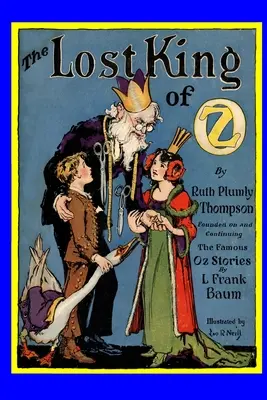 Le roi perdu d'Oz - The Lost King of Oz