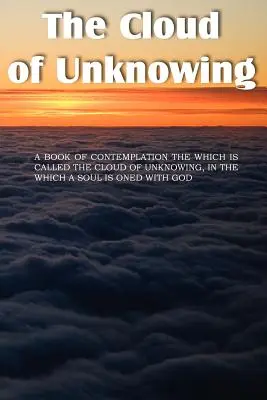 Le nuage de l'inconnaissance - The Cloud of Unknowing