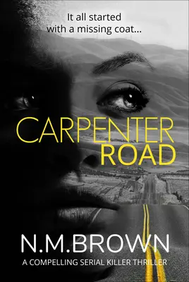 Carpenter Road : Un thriller captivant sur les tueurs en série - Carpenter Road: A Compelling Serial Killer Thriller