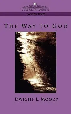 Le chemin vers Dieu - The Way to God