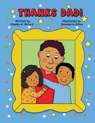 Merci papa ! - Thanks Dad!