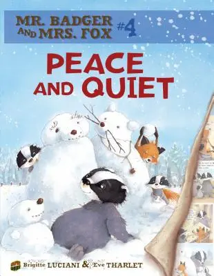 Paix et tranquillité : Livre 4 - Peace and Quiet: Book 4