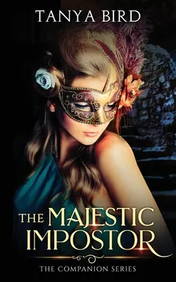 L'imposteur majestueux : Une histoire d'amour épique - The Majestic Impostor: An epic love story