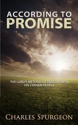 Selon la promesse - According to Promise