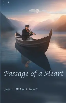 Passage d'un cœur - Passage of a Heart