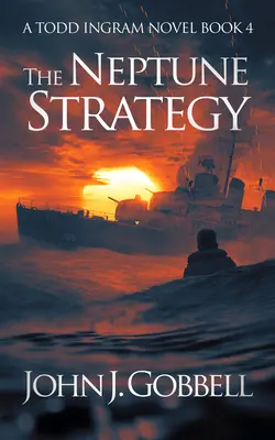 La stratégie Neptune - The Neptune Strategy