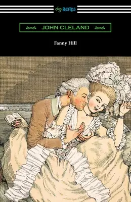 Fanny Hill : Mémoires d'une femme de plaisir - Fanny Hill: Memoirs of a Woman of Pleasure