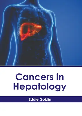 Cancers en hépatologie - Cancers in Hepatology