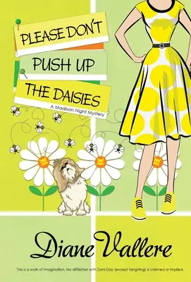 Le mystère de Madison Night : Mystère Madison Night - Please Don't Push Up the Daisies: A Madison Night Mystery