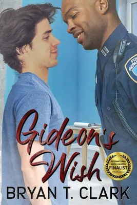 Gideon's Wish : Gay Romance (en anglais) - Gideon's Wish: Gay Romance