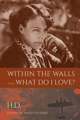 Entre les murs et Qu'est-ce que j'aime ? - Within the Walls and What Do I Love?