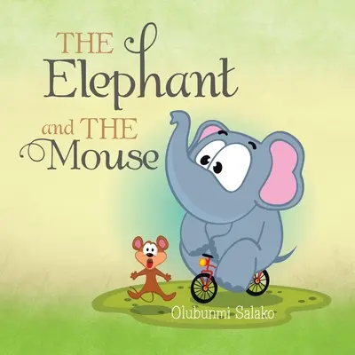 L'éléphant et la souris - The Elephant and the Mouse