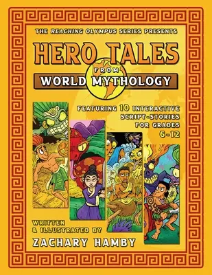 Histoires de héros de la mythologie mondiale - Hero Tales from World Mythology
