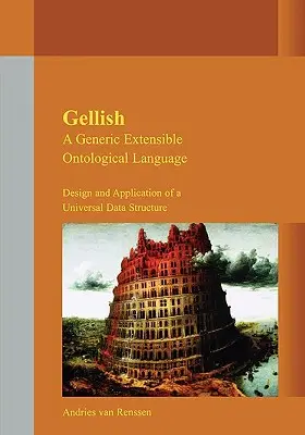 Gellish : Un langage ontologique générique extensible - Gellish: A Generic Extensible Ontological Language