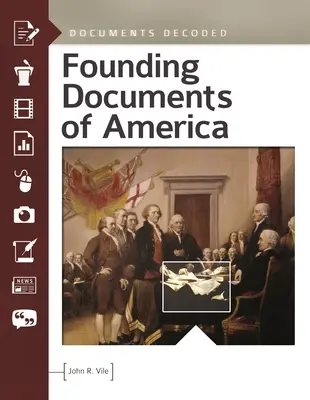 Les documents fondateurs de l'Amérique : Documents décodés - Founding Documents of America: Documents Decoded