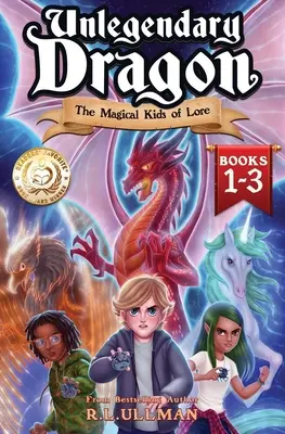 Unlegendary Dragon Books 1-3 : Les enfants magiques de Lore - Unlegendary Dragon Books 1-3: The Magical Kids of Lore