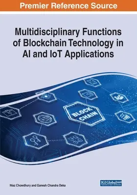 Fonctions multidisciplinaires de la technologie blockchain dans les applications IA et IoT - Multidisciplinary Functions of Blockchain Technology in AI and IoT Applications