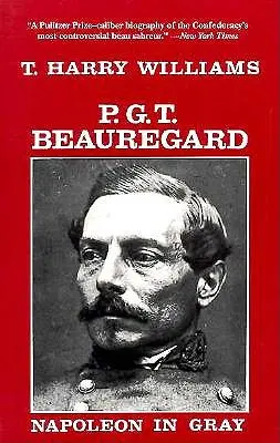 P. G. T. Beauregard : Napoléon en gris - P. G. T. Beauregard: Napoleon in Gray