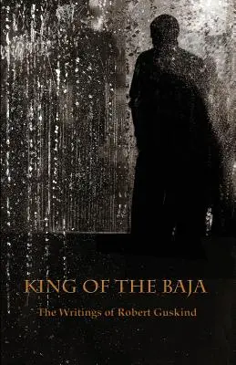 Le roi de la Baja - King of the Baja