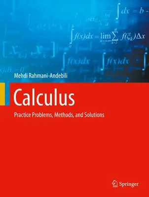 Calculs : Problèmes pratiques, méthodes et solutions - Calculus: Practice Problems, Methods, and Solutions