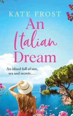 Un rêve italien - An Italian Dream